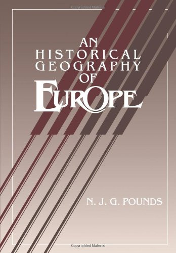 An Historical Geography of Europe