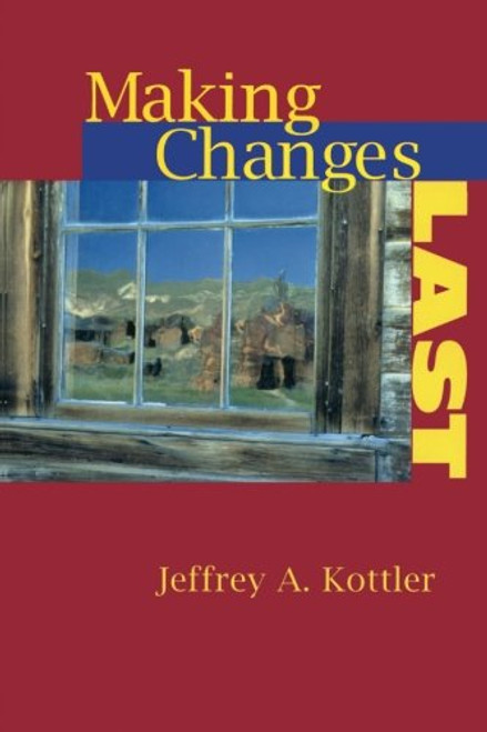 Making Changes Last