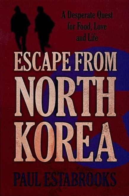 Escape from North Korea