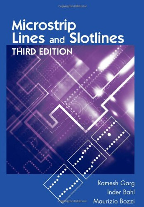 Microstrip Lines and Slotlines, Third Edition (Artech House Microwave Library (Hardcover))