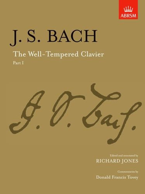 The Well-Tempered Clavier, Part I: [paper cover] (Signature Series (ABRSM)) (Pt. 1)