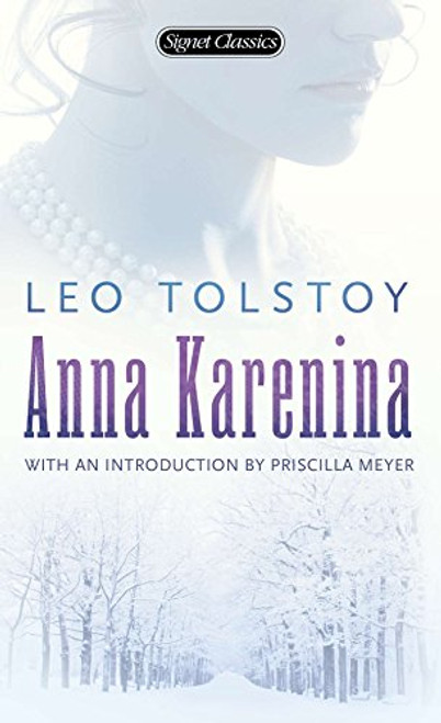Anna Karenina (Signet Classics)