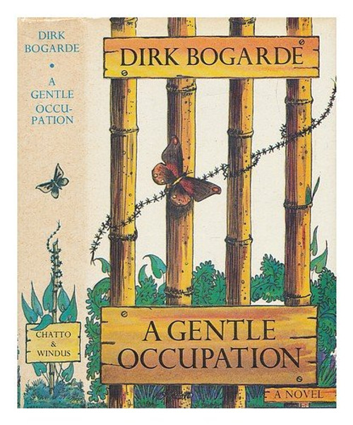 A Gentle Occupation