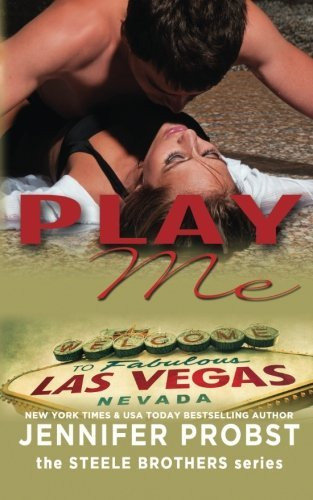 Play Me (the STEELE BROTHERS series) (Volume 2)