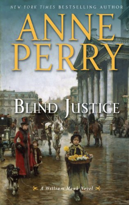 Blind Justice (A William Monk Novel)