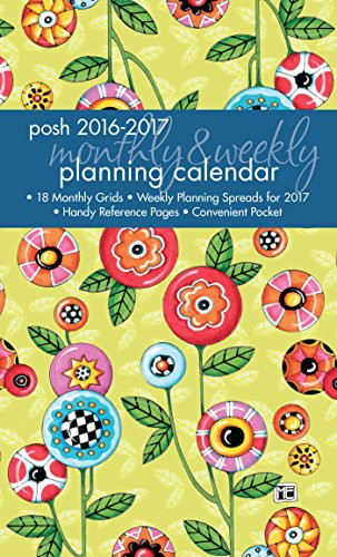 Posh: Button Flowers 2016-2017 Monthly/Weekly Planning Calendar