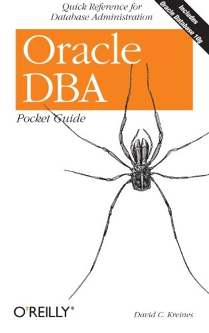 Oracle DBA Pocket Guide: Quick Reference for Database Administration