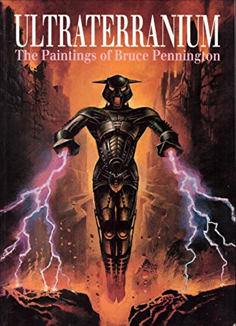 Ultraterranium: The Paintings of Bruce Pennington