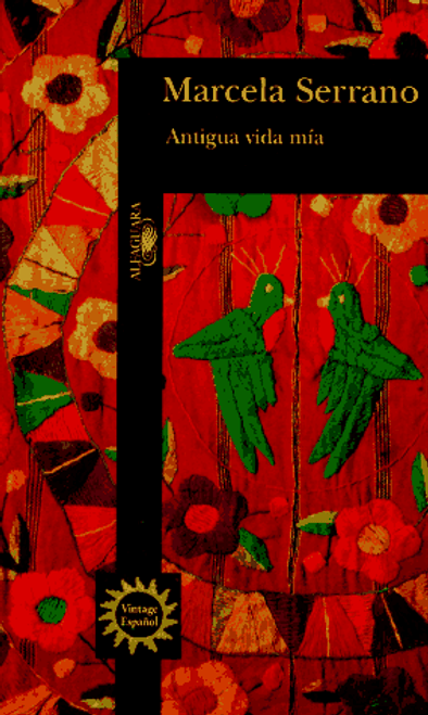 Antigua Vida Mia (Spanish and English Edition)