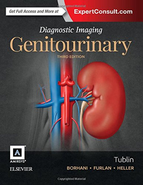 Diagnostic Imaging: Genitourinary, 3e