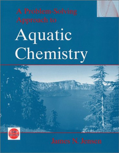A Problem-Solving Approach to Aquatic Chemistry
