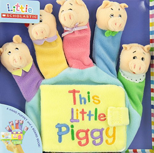This Little Piggy: A Hand-Puppet Board Book (Little Scholastic)