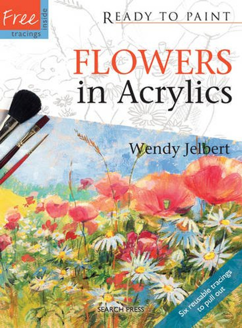 Flowers in Acrylics (Ready to Paint)