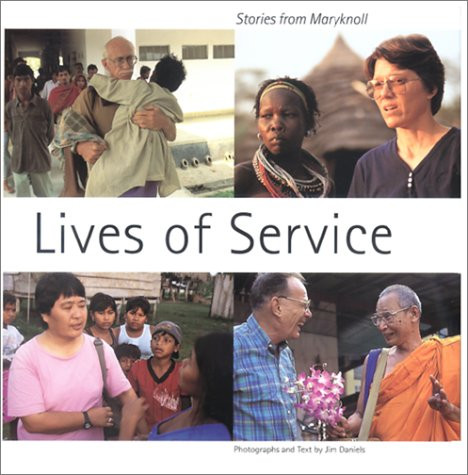 Lives of Service: Stories from Maryknoll