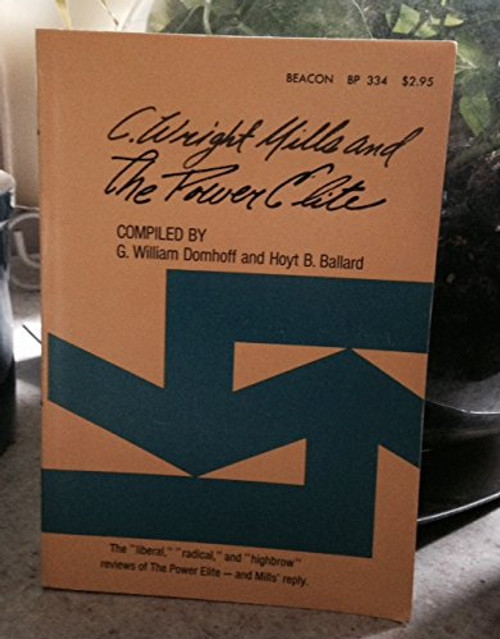C. Wright Mills and the Power Elite