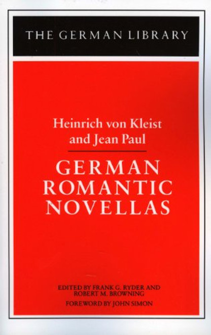 German Romantic Novellas: Heinrich von Kleist and Jean Paul (German Library)