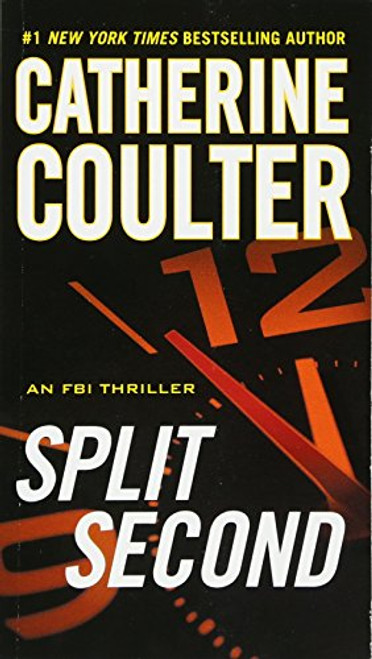 Split Second (An FBI Thriller)