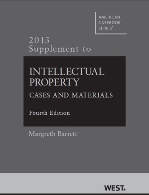 Intellectual Property (American Casebook Series)