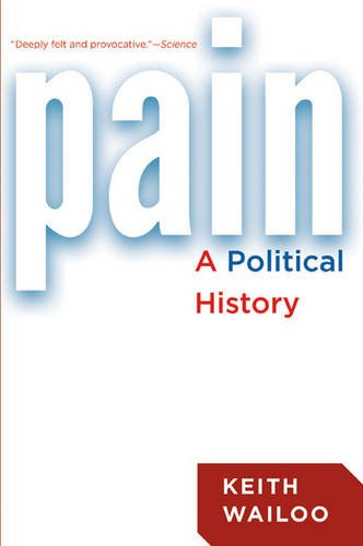 Pain: A Political History