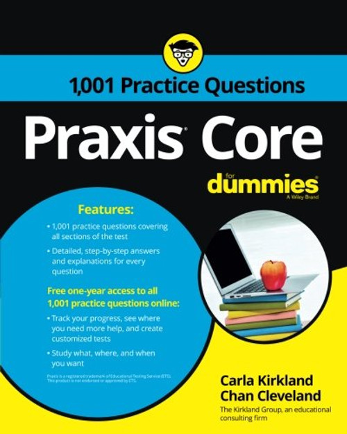 1,001 Praxis Core Practice Questions For Dummies with Online Practice