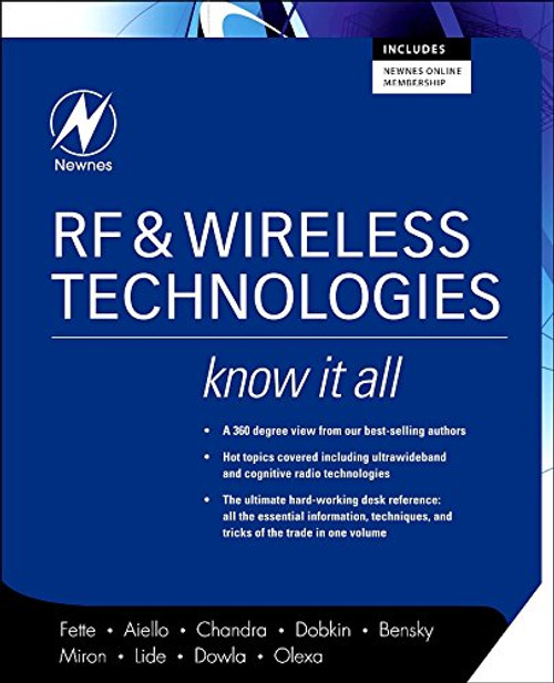 RF and Wireless Technologies: Know It All (Newnes Know It All)