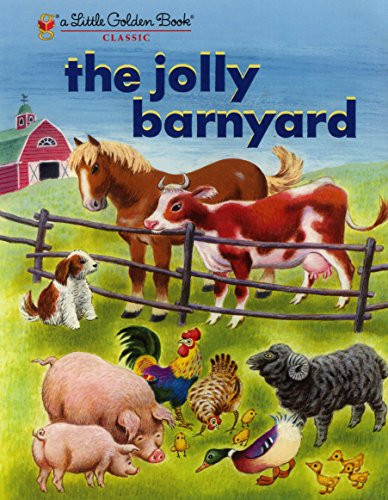 The Jolly Barnyard (Little Golden Book)