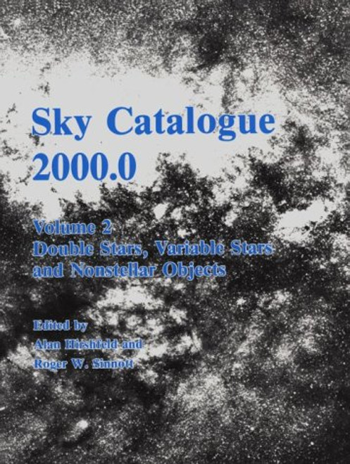 002: Sky Catalogue 2000.0: Volume 2, Galaxies, Double and Variable Stars, and Star Clusters: Stars to Visual Magnitude 2000.0