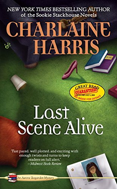 Last Scene Alive (Aurora Teagarden Mysteries, No. 7)