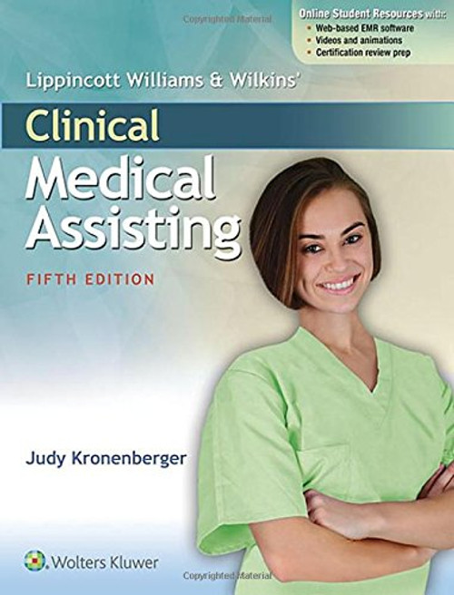 Lippincott Williams & Wilkins' Clinical Medical Assisting