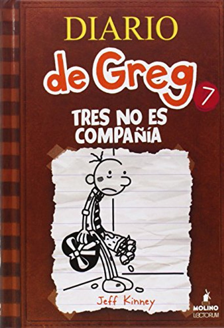 Diario de Greg 7: Tres no es compaa (Spanish Edition) (Diary of a Wimpy Kid)