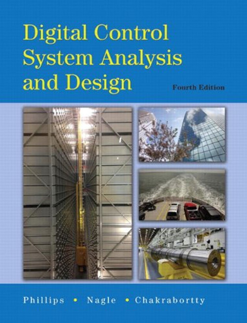 Digital Control System Analysis & Design (4th Edition) Digital Control System Analysis & Design (4th Edition)