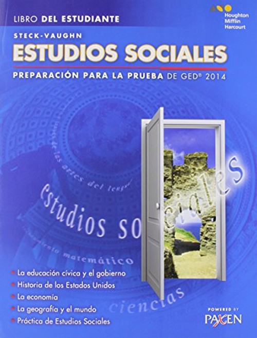 Steck-Vaughn GED: Test Prep 2014 GED Social Studies Spanish Student Edition 2014 (Spanish Edition)