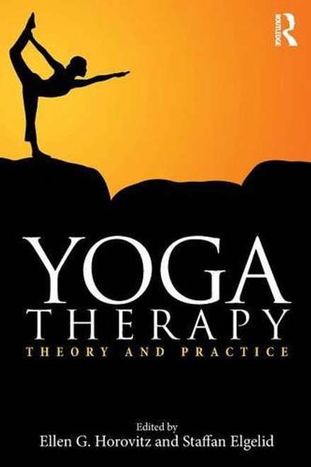 Yoga Therapy: Theory and Practice