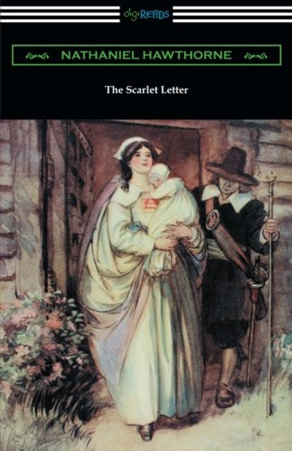 The Scarlet Letter (Illustrated by Hugh Thomson with an Introduction by Katharine Lee Bates) The Scarlet Letter (Illustrated by Hugh Thomson with an Introduction by Katharine Lee Bates)