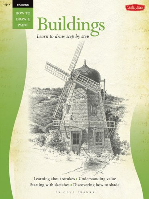 Drawing: Buildings with Gene Franks (How to Draw & Paint/Art Instruction Prog)