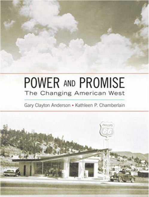 Power and Promise: The Changing American West