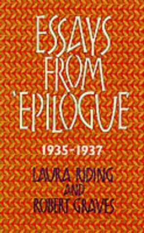 Essays from Epilogue 1935-1937 (Lives & letters: the Millennium Graves)