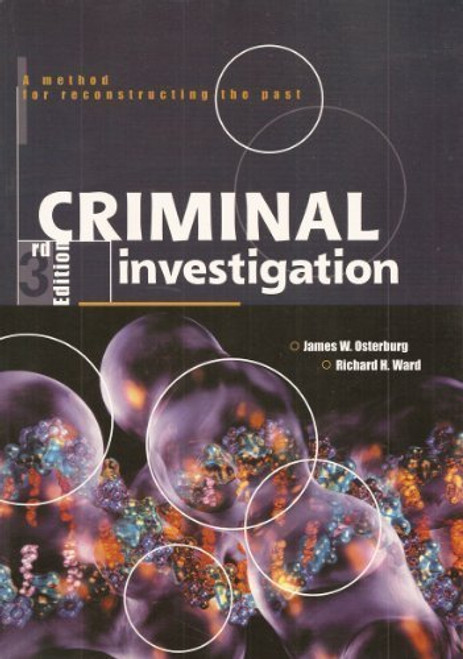 Study Guide for Criminal Investigation: A Method for Reconstructing the Past