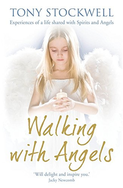 Walking with Angels Walking with Angels