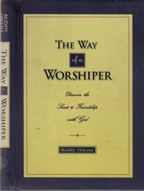 The Way of a Worshiper
