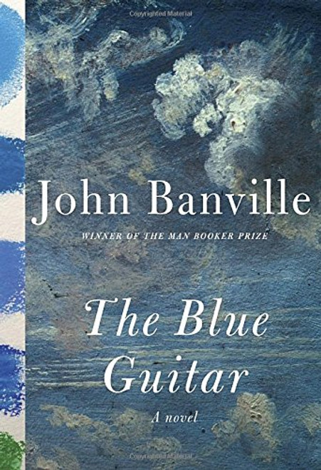 The Blue Guitar: A novel