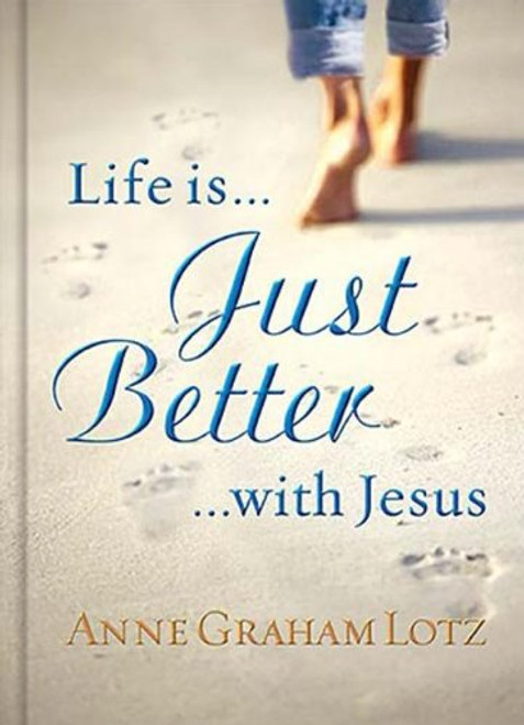 Life Is Just Better With Jesus Life Is Just Better With Jesus
