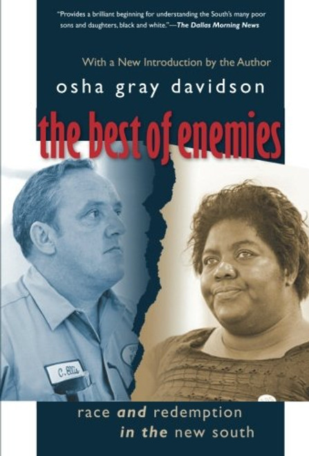 The Best of Enemies: Race and Redemption in the New South