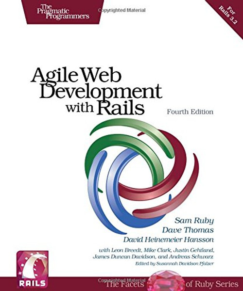 Agile Web Development with Rails 3.2 (Pragmatic Programmers)
