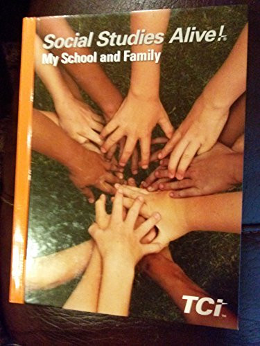 Social Studies Alive My School and Family student text