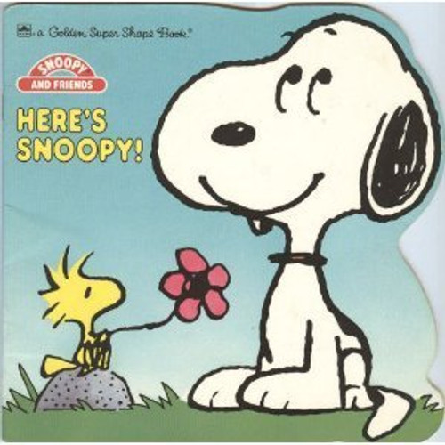 Here's Snoopy Super Shape Book (Golden Super Shape Book: Snoopy and Friends)