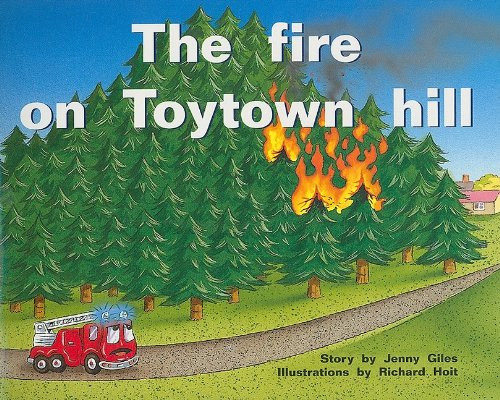 Rigby PM Plus: Individual Student Edition Blue (Levels 9-11) The Fire on Toytown Hill