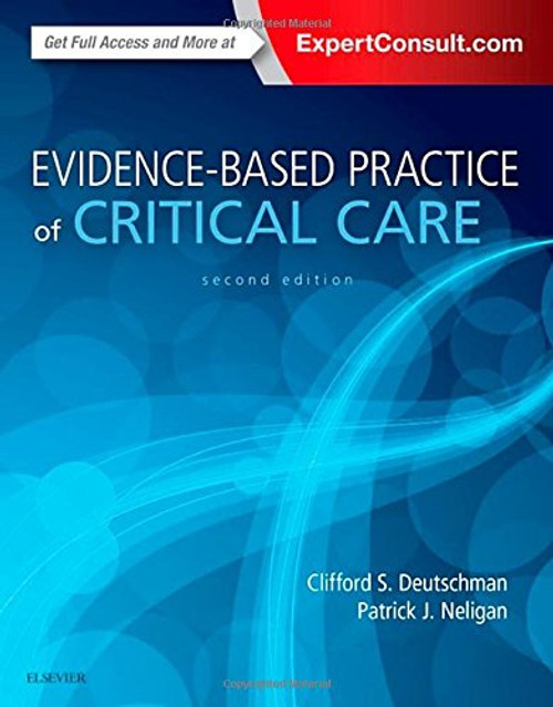 Evidence-Based Practice of Critical Care, 2e