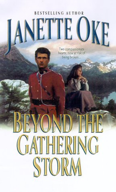 Beyond the Gathering Storm (Canadian West #5)