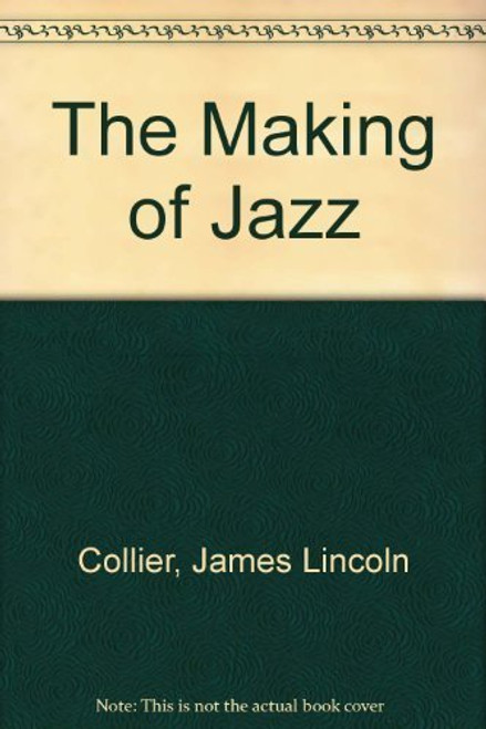 The Making of Jazz